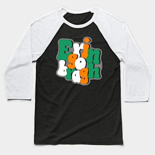 Erin Go Bragh Retro Baseball T-Shirt